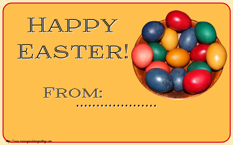 Custom Greetings Cards for Easter - Eggs | Happy Easter! From: ...