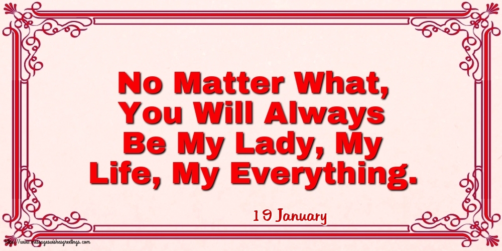 19 January - No Matter What