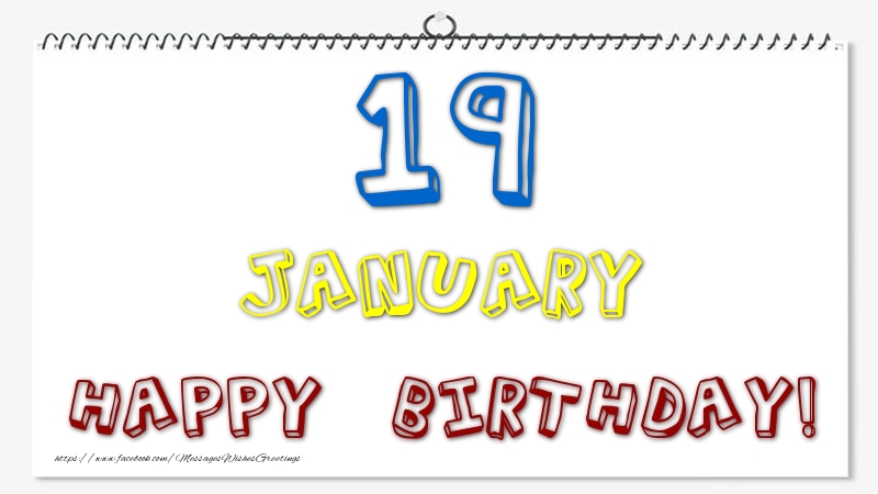 19 January - Happy Birthday!