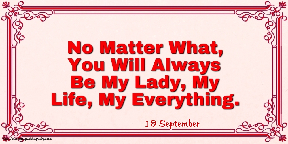 19 September - No Matter What