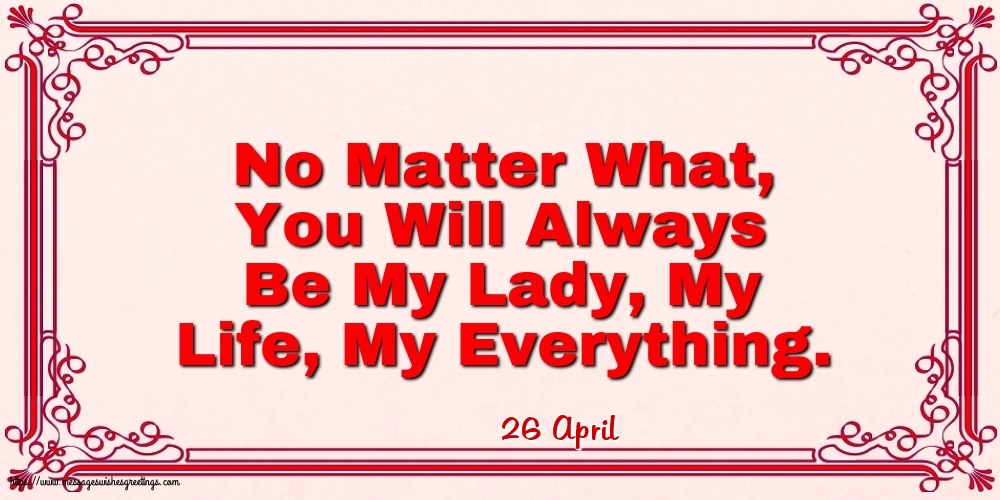 26 April - No Matter What