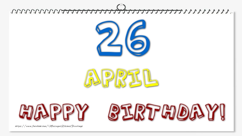 26 April - Happy Birthday!