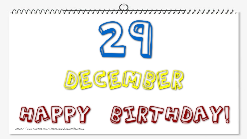 Greetings Cards of 29 December - 29 December - Happy Birthday!