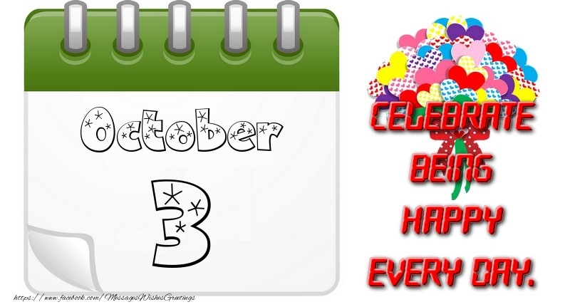 Greetings Cards of 3 October - October 3Celebrate being Happy every day.