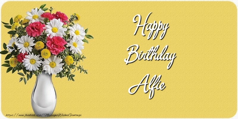 Greetings Cards for Birthday - Bouquet Of Flowers & Flowers | Happy Birthday Alfie