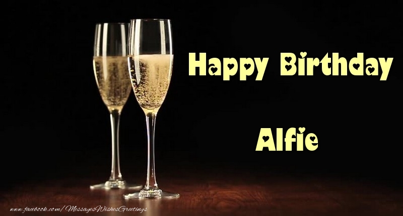 Greetings Cards for Birthday - Champagne | Happy Birthday Alfie