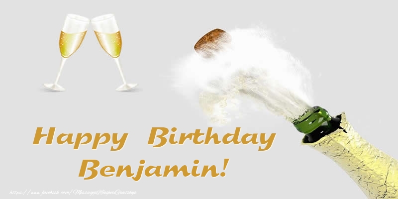 Greetings Cards for Birthday - Happy Birthday Benjamin!