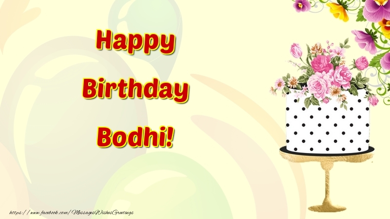 Greetings Cards for Birthday - Cake & Flowers | Happy Birthday Bodhi