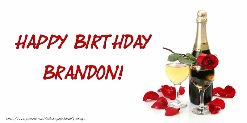 Greetings Cards for Birthday - Champagne | Happy Birthday Brandon