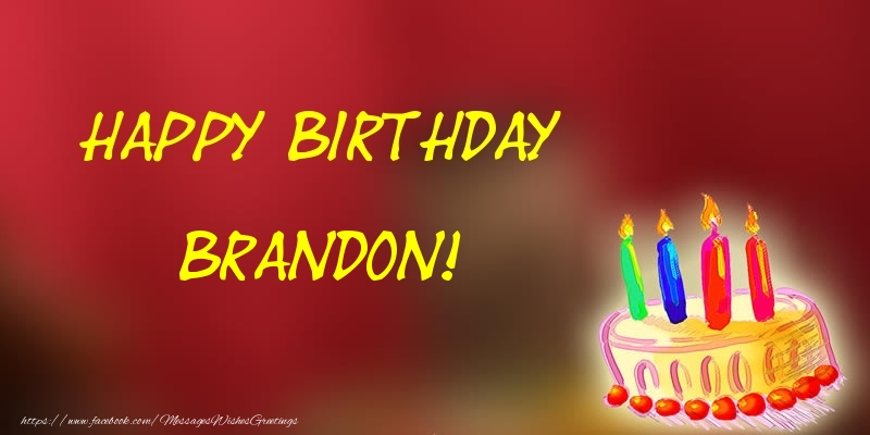 Greetings Cards for Birthday - Happy Birthday Brandon!