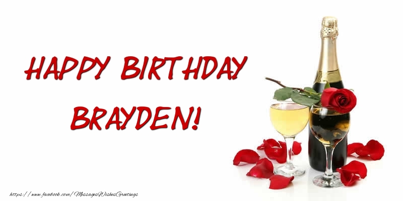  Greetings Cards for Birthday - Champagne | Happy Birthday Brayden