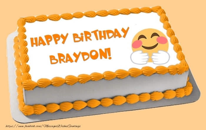 Greetings Cards for Birthday -  Happy Birthday Braydon! Cake