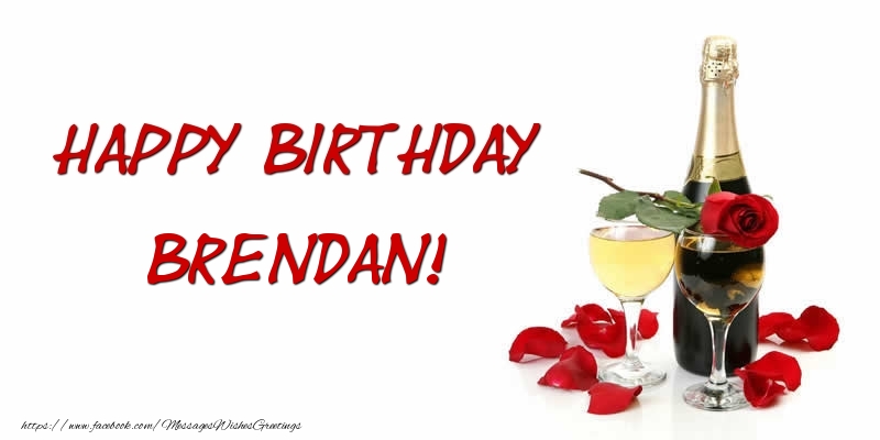 Greetings Cards for Birthday - Happy Birthday Brendan