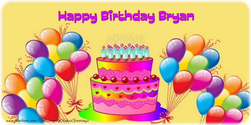  Greetings Cards for Birthday - Balloons & Cake | Happy Birthday Bryan