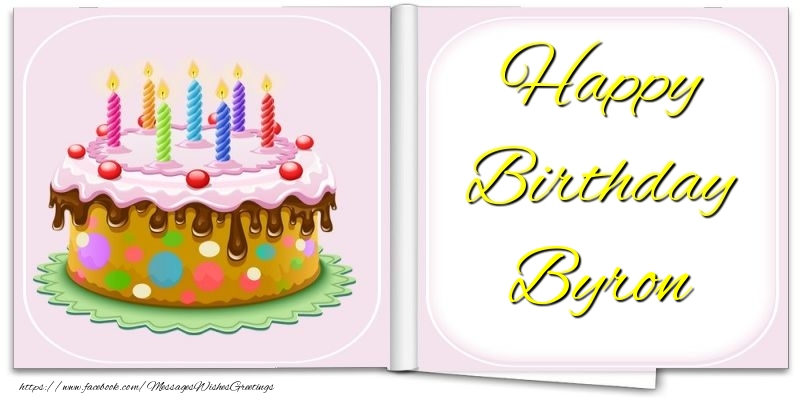  Greetings Cards for Birthday - Cake | Happy Birthday Byron