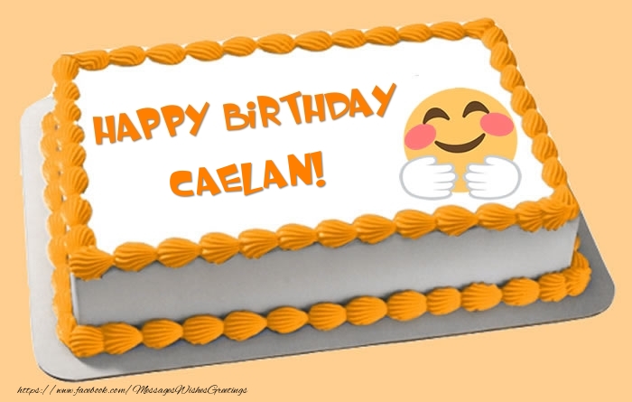 Greetings Cards for Birthday -  Happy Birthday Caelan! Cake