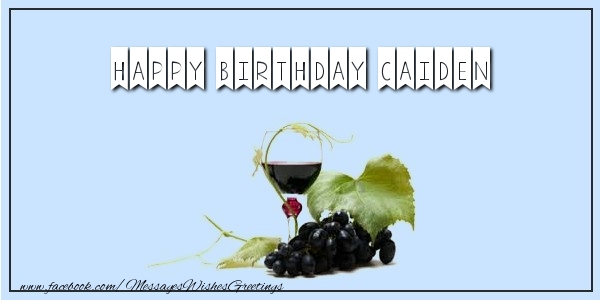 Greetings Cards for Birthday - Champagne | Happy Birthday Caiden