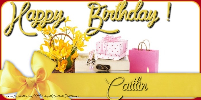 Greetings Cards for Birthday - Happy Birthday Caitlin