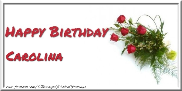 Greetings Cards for Birthday - Bouquet Of Flowers | Happy Birthday Carolina