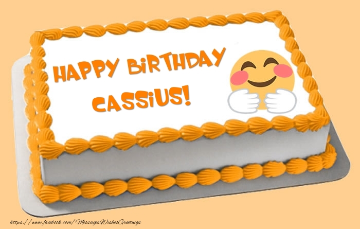 Greetings Cards for Birthday -  Happy Birthday Cassius! Cake