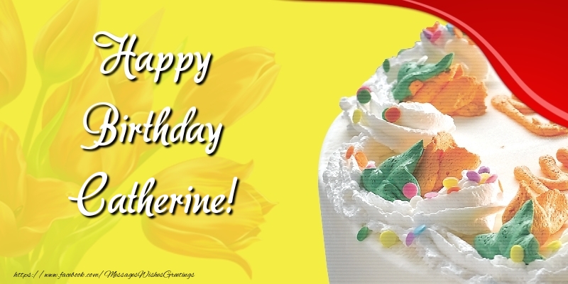 Greetings Cards for Birthday - Cake & Flowers | Happy Birthday Catherine