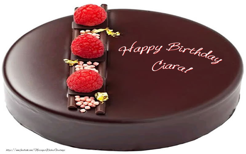 Greetings Cards for Birthday - Cake | Happy Birthday Ciara!