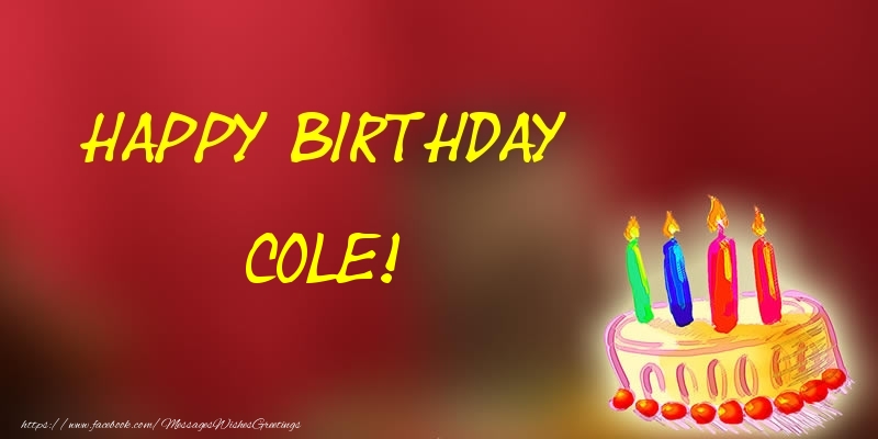 Greetings Cards for Birthday - Happy Birthday Cole!