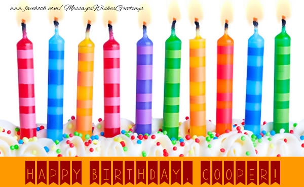 Greetings Cards for Birthday - Candels | Happy Birthday, Cooper!