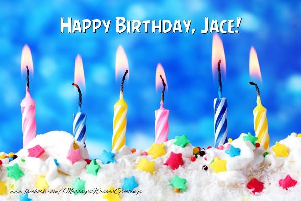 Greetings Cards for Birthday - Cake & Candels | Happy Birthday, Jace!