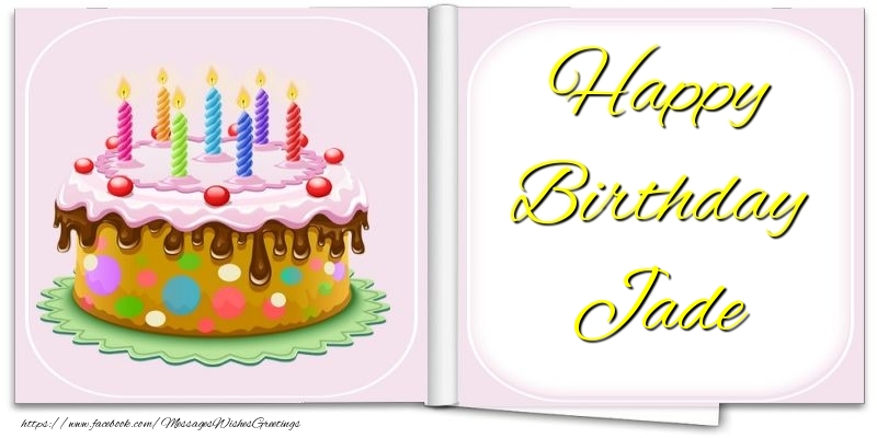  Greetings Cards for Birthday - Cake | Happy Birthday Jade