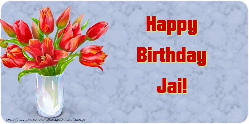  Greetings Cards for Birthday - Bouquet Of Flowers & Flowers | Happy Birthday Jai