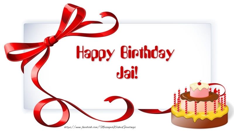 Greetings Cards for Birthday - Cake | Happy Birthday Jai!