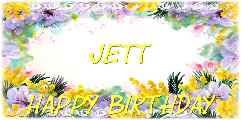 Greetings Cards for Birthday - Flowers | Happy Birthday Jett