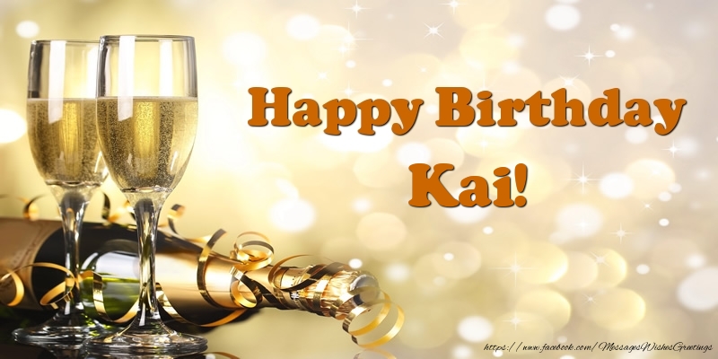 Greetings Cards for Birthday - Happy Birthday Kai!