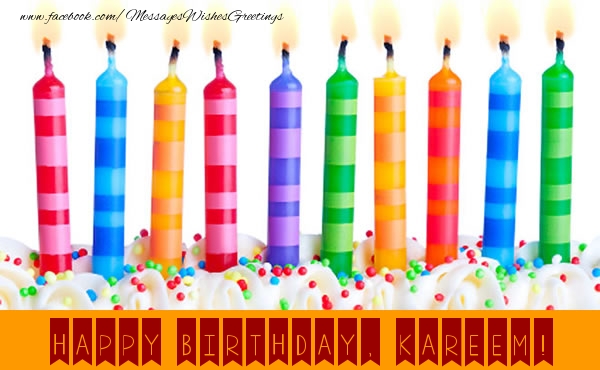 Greetings Cards for Birthday - Candels | Happy Birthday, Kareem!