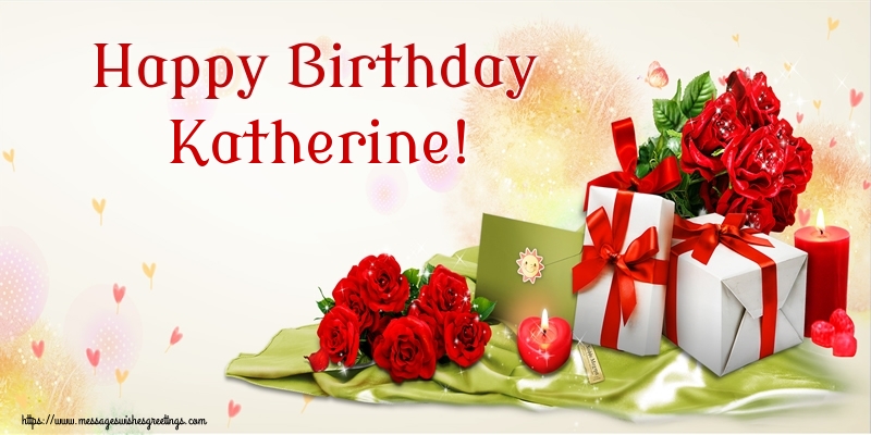  Greetings Cards for Birthday - Flowers | Happy Birthday Katherine!