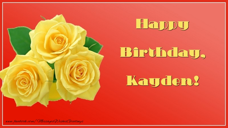  Greetings Cards for Birthday - Roses | Happy Birthday, Kayden