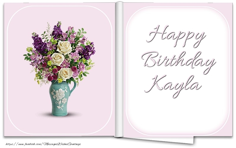 Greetings Cards for Birthday - Bouquet Of Flowers | Happy Birthday Kayla