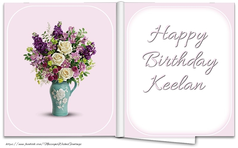 Greetings Cards for Birthday - Bouquet Of Flowers | Happy Birthday Keelan