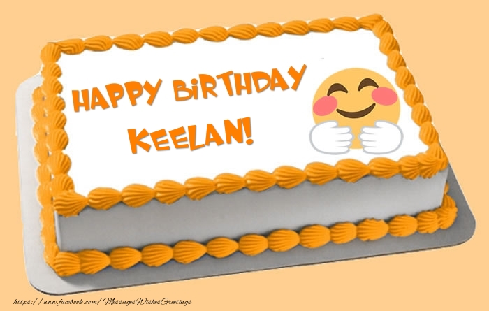 Greetings Cards for Birthday -  Happy Birthday Keelan! Cake