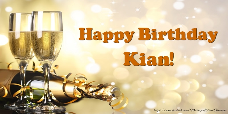 Greetings Cards for Birthday - Happy Birthday Kian!