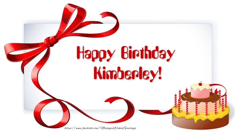 Greetings Cards for Birthday - Cake | Happy Birthday Kimberley!