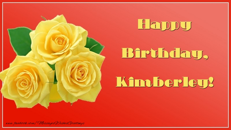 Greetings Cards for Birthday - Happy Birthday, Kimberley