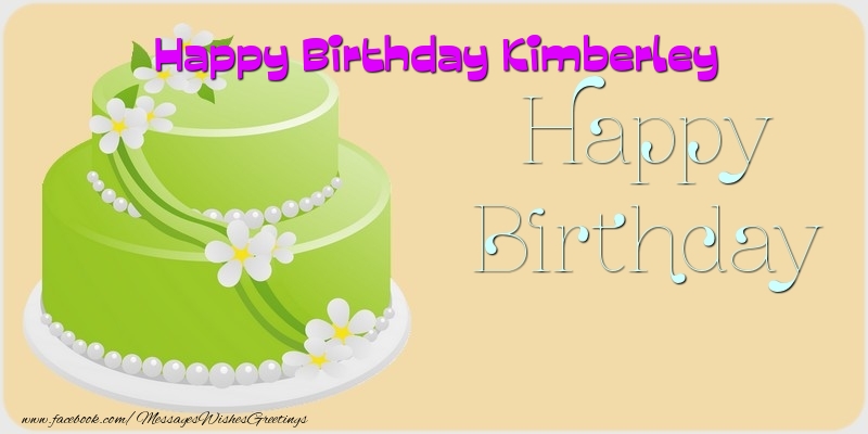 Greetings Cards for Birthday - Happy Birthday Kimberley