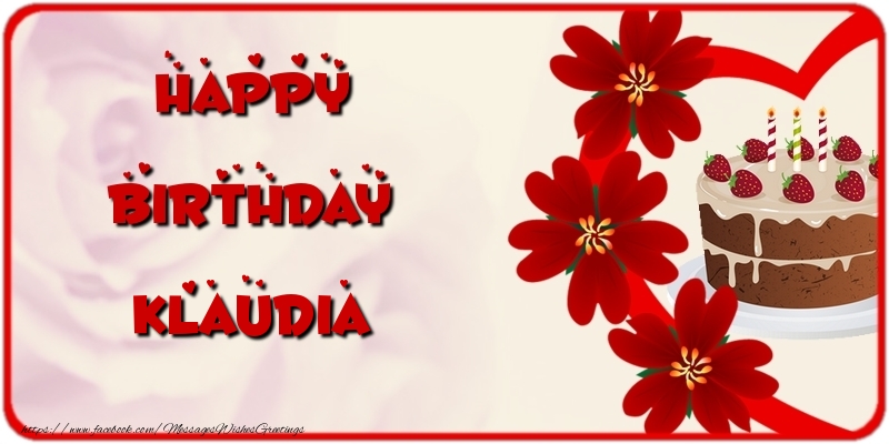  Greetings Cards for Birthday - Cake & Flowers | Happy Birthday Klaudia