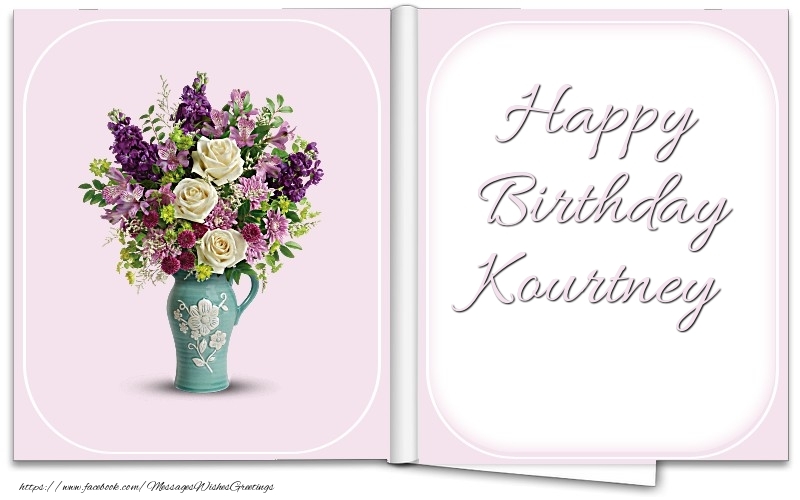  Greetings Cards for Birthday - Bouquet Of Flowers | Happy Birthday Kourtney