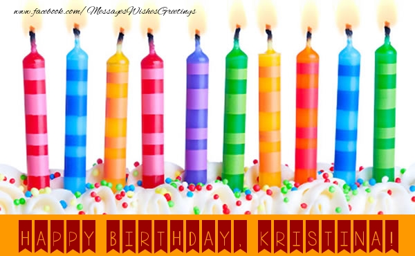  Greetings Cards for Birthday - Candels | Happy Birthday, Kristina!