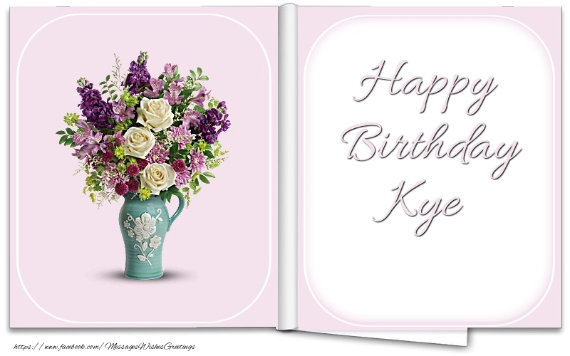 Greetings Cards for Birthday - Happy Birthday Kye