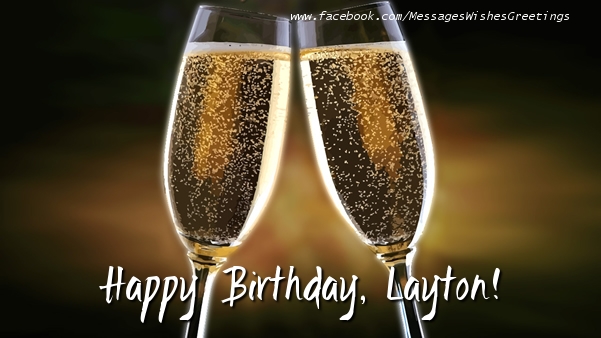  Greetings Cards for Birthday - Champagne | Happy Birthday, Layton!