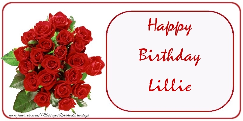 Greetings Cards for Birthday - Happy Birthday Lillie